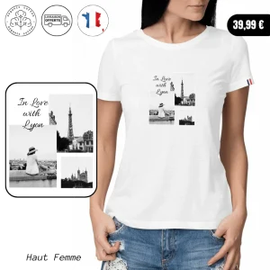 T-Shirt Bio " In love with Lyon"-  🇫🇷 Made in France 🇫🇷 - Femme