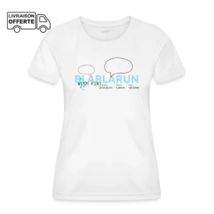 T-Shirt Sport Femme - BlablaRun with...